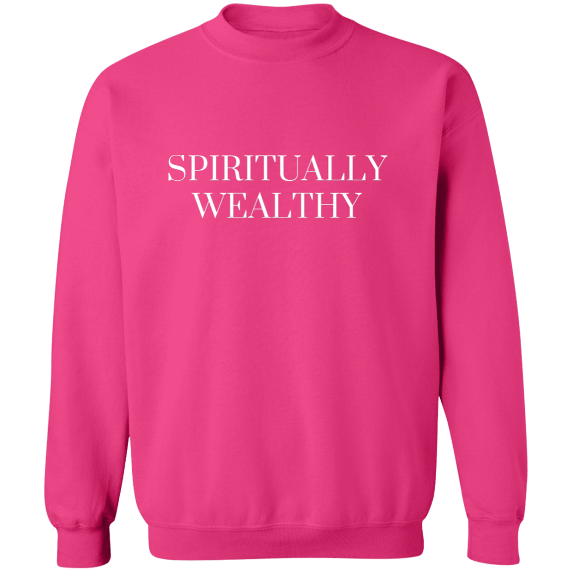 Spiritually Wealthy Crew Neck 2
