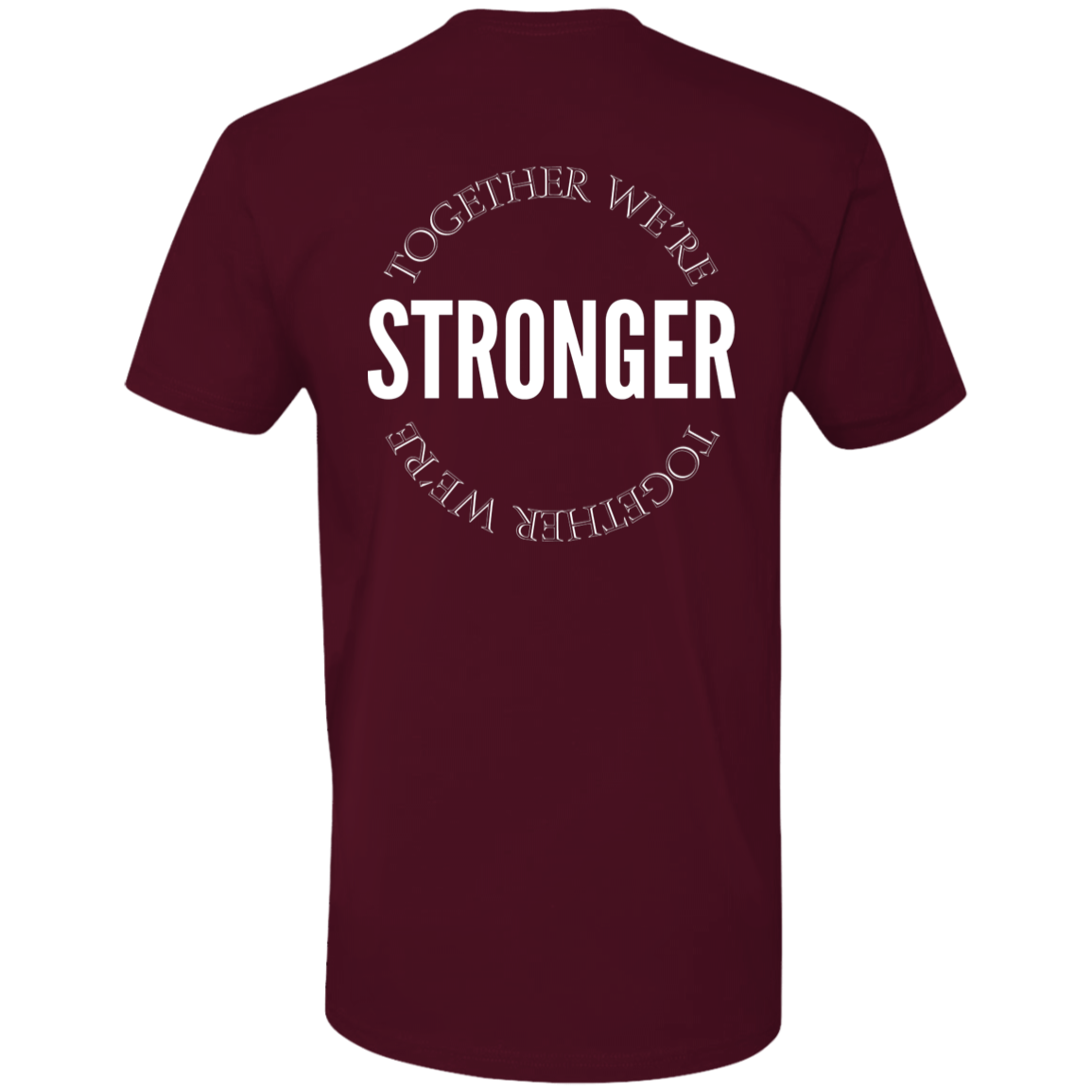 Stronger Together Pro Tee (White Design)