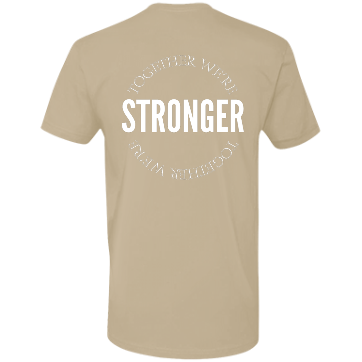 Stronger Together Pro Tee (White Design)