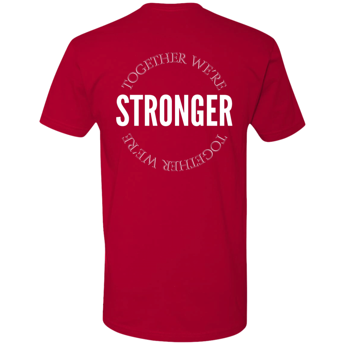 Stronger Together Pro Tee (White Design)