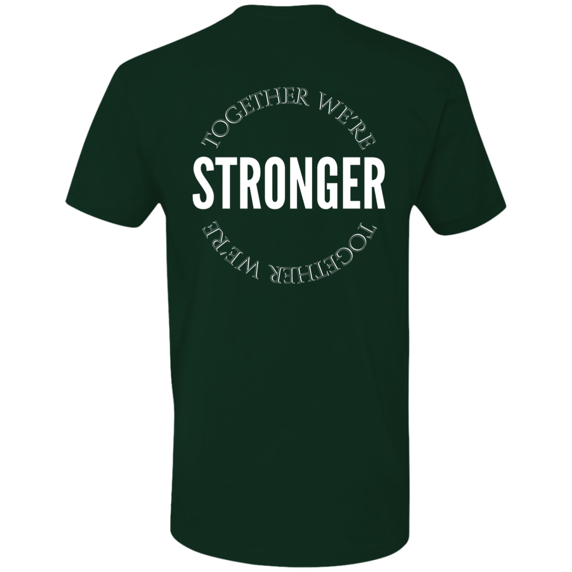 Stronger Together Pro Tee (White Design)